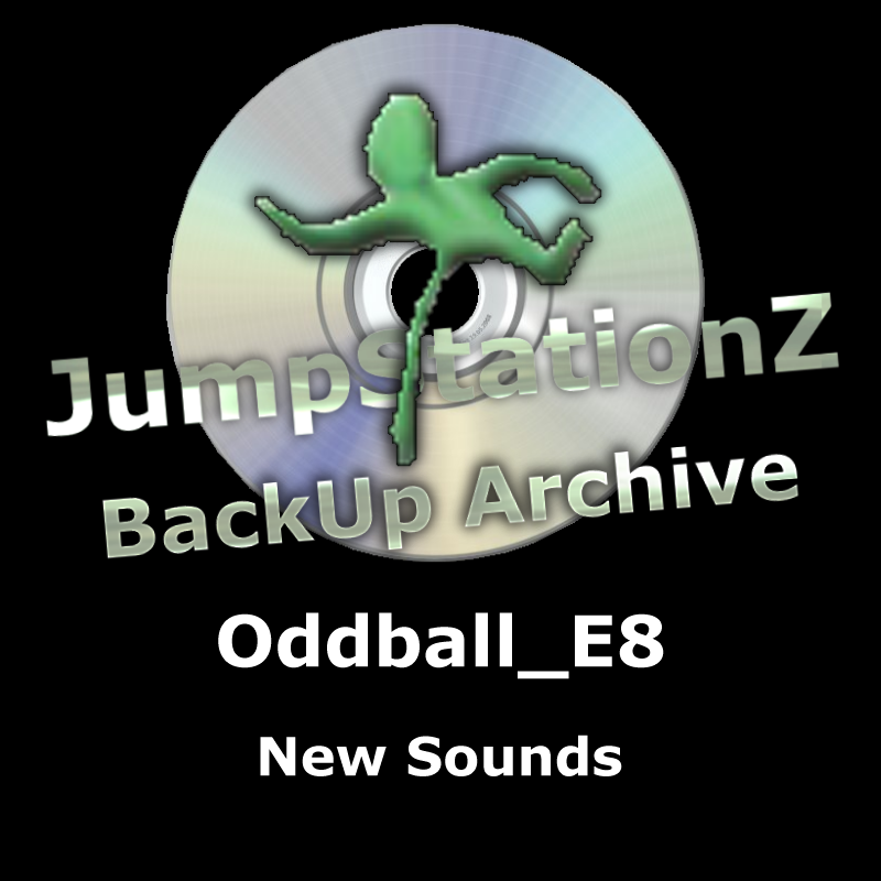 Oddball_E8's New Sounds