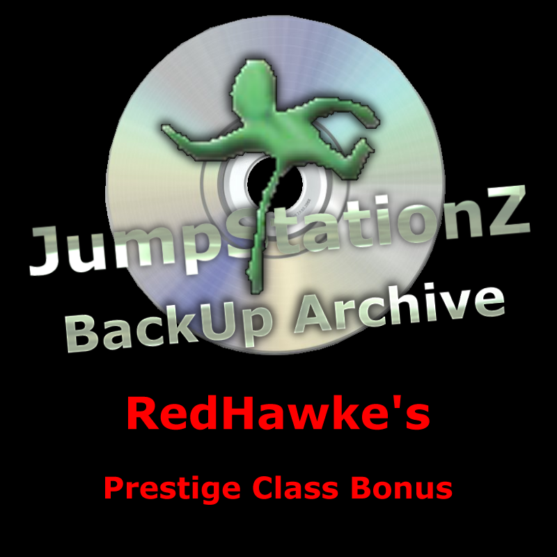 Redhawke's Prestige Class Bonus