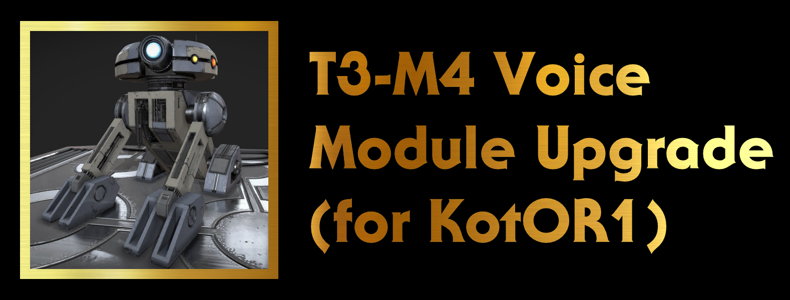 KotOR1 T3-M4 Voice Module Upgrade