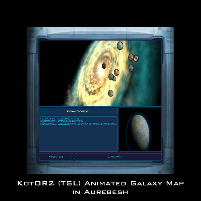 KOTOR2 "Canon" Animated Galaxy Map 1.0 [Aurebesh Edition]