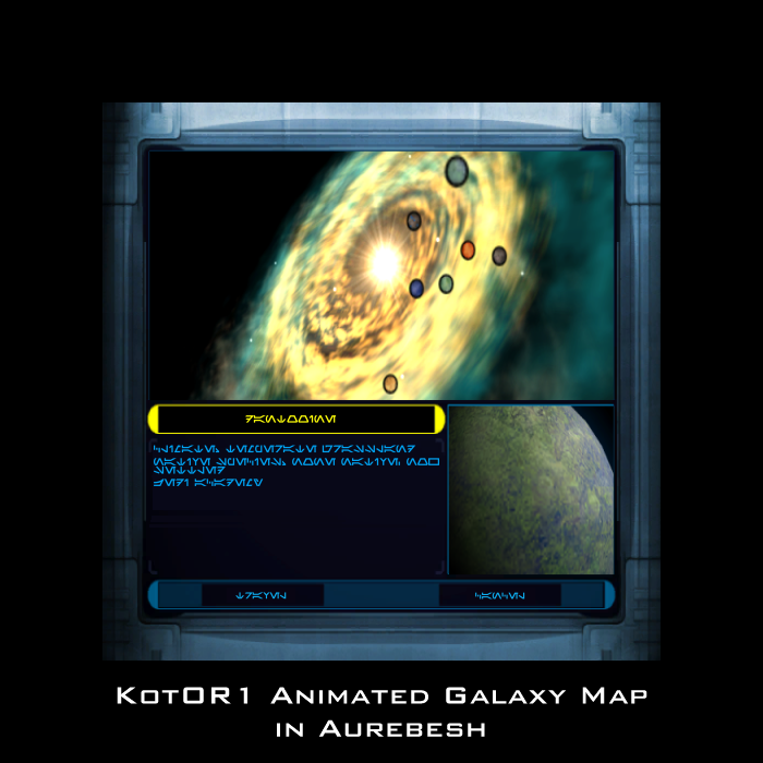 KOTOR1 "Canon" Animated Galaxy Map 1.0 [Aurebesh Edition]