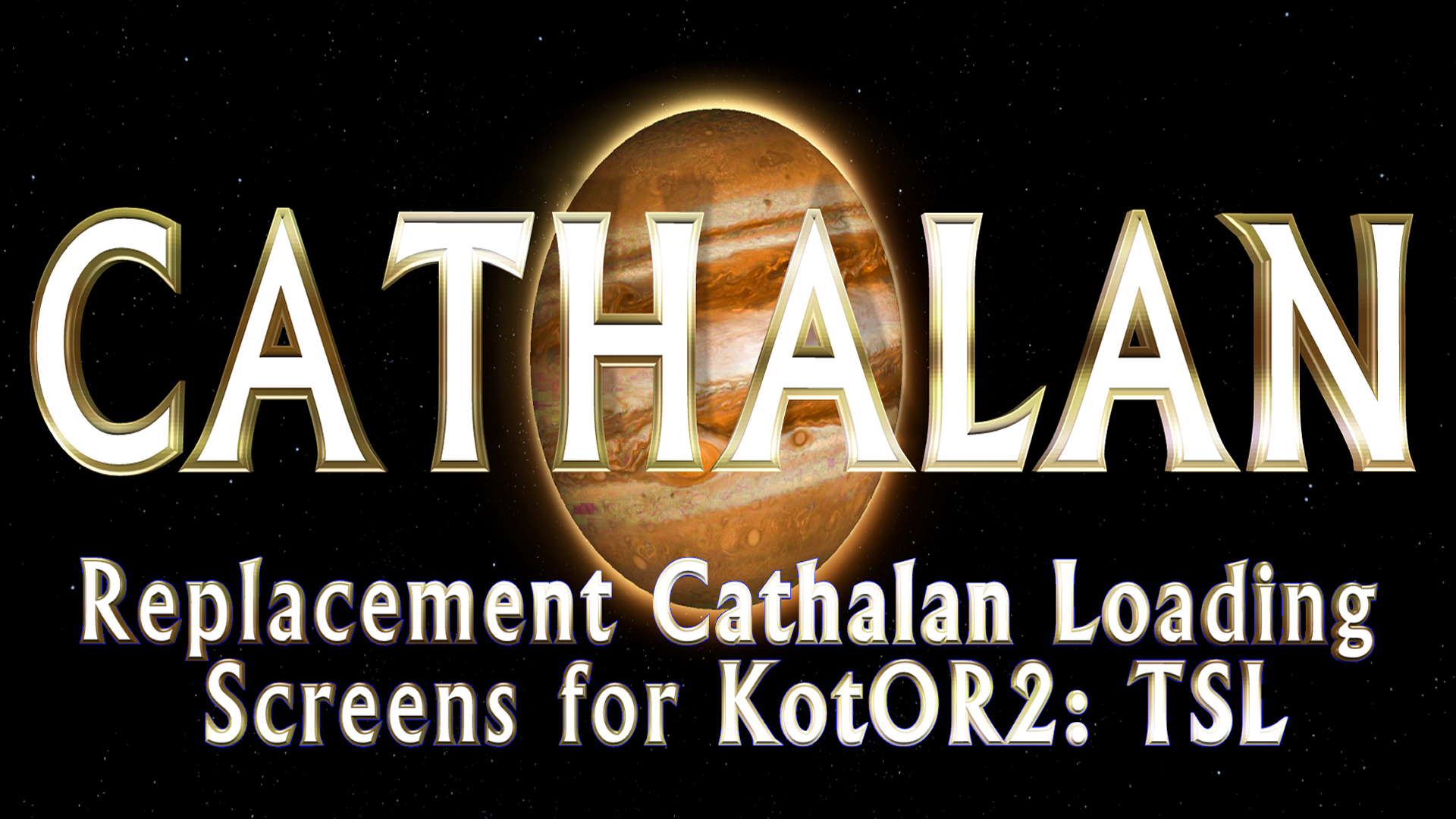 Replacement Cathalan Loading Screens for KotOR2: Add-On Pack (with or without TSLRCM)