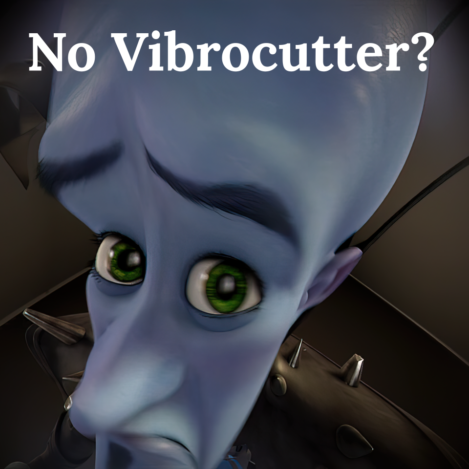 Vibrocutter changes