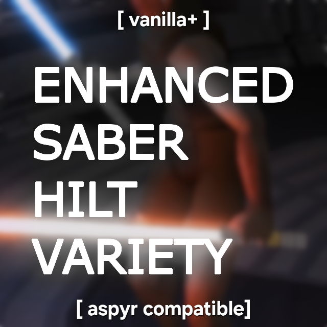 Enhanced Lightsaber Hilt Variety
