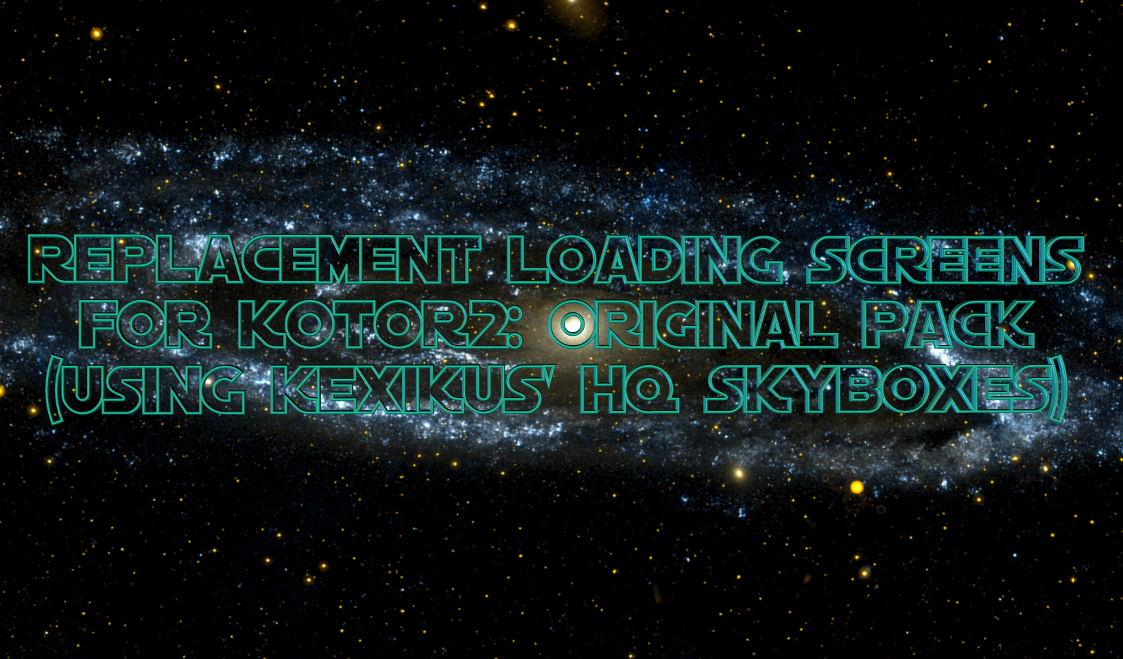 Replacement Loading Screens for KotOR2: Original Pack (using Kexikus’ Skyboxes)